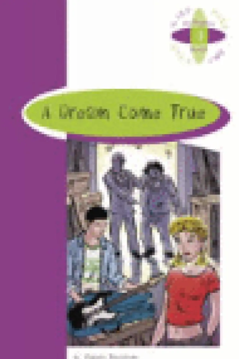 A DREAM COME TRUE.(3 ESO).BURLIN