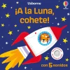 ¡A la Luna, cohete!