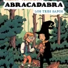 Abracadabra 2: Los tres sapos