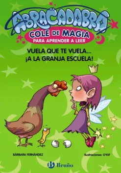Abracadabra, Cole de Magia para aprender a leer, 2. Vuela que te vuela... ¡a la