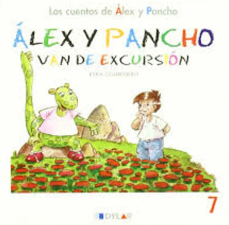 Alex y Pancho van de excursion. Cuento 7