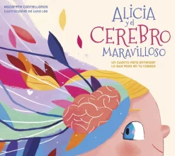 Alicia y el cerebro maravilloso
