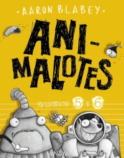 Animalotes 5 y 6: Follón intergaláctico / Aliens contra Animalotes