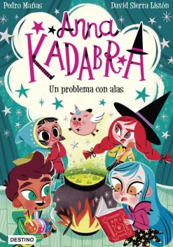 Anna Kadabra 2. Un problema con alas