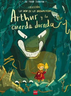 Arthur y la cuerda dorada