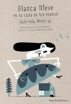 Blanca Nieve en la casa de los enanos