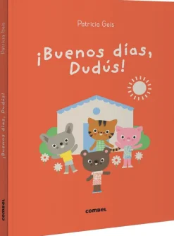 ¡Buenos días, Dudús!