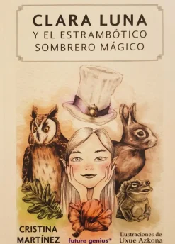 Clara Luna y el estrambótico sombrero mágico