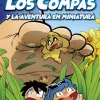 Compas 8. Los Compas y la aventura en miniatura