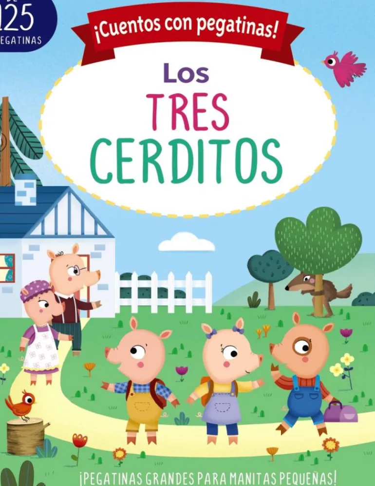 ¡Cuentos con pegatinas! Los tres cerditos