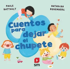 Cuentos para dejar el chupete