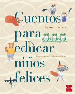 Cuentos para educar niños felices