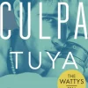 Culpa tuya (Culpables 2)