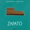 De la cuna a la luna: Zapato