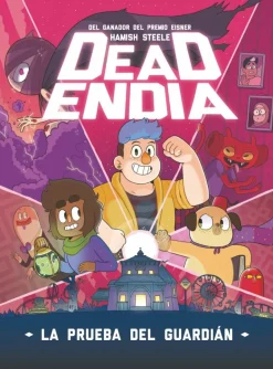 Deadendia 1: La prueba del guardián