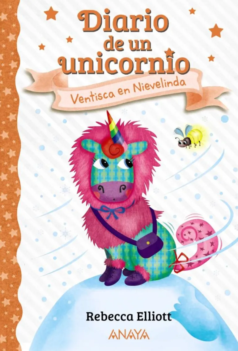 Diario de un unicornio 6: Ventisca en Nievelinda