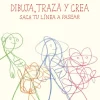 DIBUJA, TRAZA Y CREA - Saca tu línea a pasear