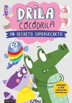 Drila Cocodrila 8. Un secreto supersecreto