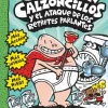 El Capitán Calzoncillos y el ataque de los retretes parlantes