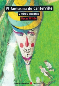 El fantasma de Canterville y otros cuentos.