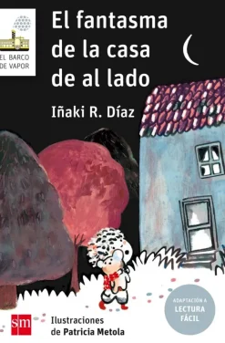 El fantasma de la casa de al lado (Lectura Fácil)