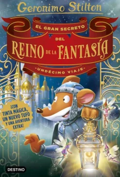 El gran secreto del Reino de la Fantasía. Undécimo viaje