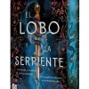 El lobo y la serpiente