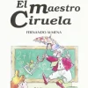 El maestro Ciruela. Dylar