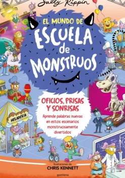 El Mundo de Escuela de Monstruos 2 - Oficios, prisas y sonrisas