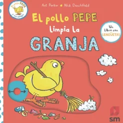 El pollo Pepe limpia la granja