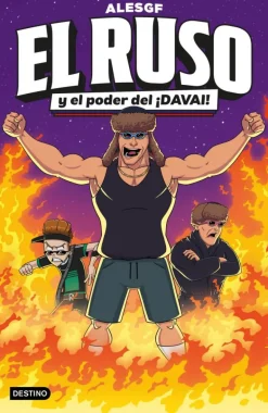 El Ruso 1. El Ruso y el poder del ¡Davai!