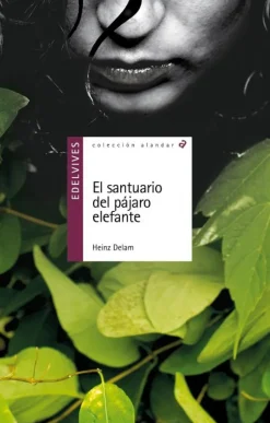 El santuario del pájaro elefante