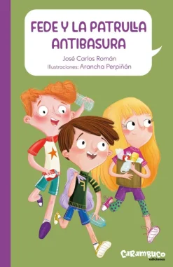 Fede y la patrulla antibasura