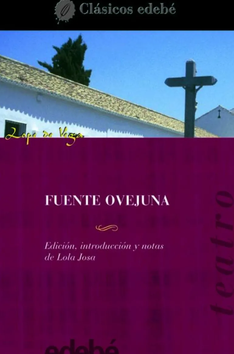 Fuente Ovejuna (clasicos). Edebe