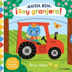 Gatita Rita. ¡Soy granjera!