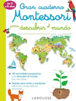 Gran cuaderno Montessori para descubrir el mundo