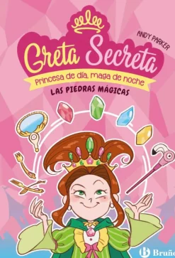 Greta Secreta, 1. Las piedras mágicas