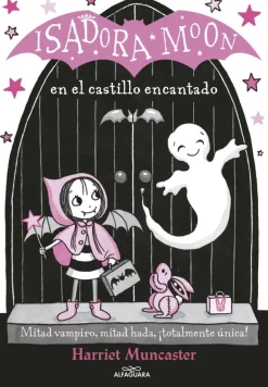 Isadora Moon 6 - Isadora Moon en el castillo encantado
