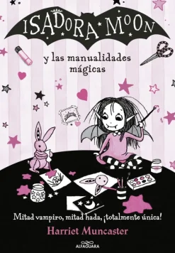 Isadora Moon - Isadora Moon y las manualidades mágicas