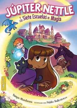 Júpiter Nettle y las Siete Escuelas de Magia
