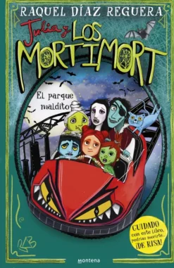 Julia y Los Mortimort 6 - El parque maldito