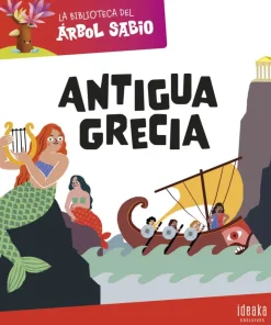 La Biblioteca del Árbol Sabio : Antigua Grecia