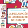 La declaración de los derechos de los papás
