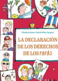 La declaración de los derechos de los papás