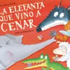 La elefanta que vino a cenar (La ovejita que vino a cenar)
