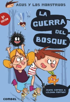 La guerra del bosque