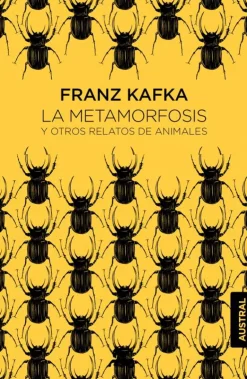 La metamorfosis y otros relatos de animales