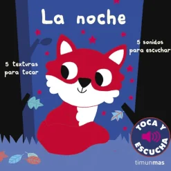 La noche. Toca y escucha