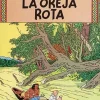 La oreja rota (cartoné)