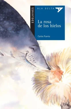 La rosa de los hielos